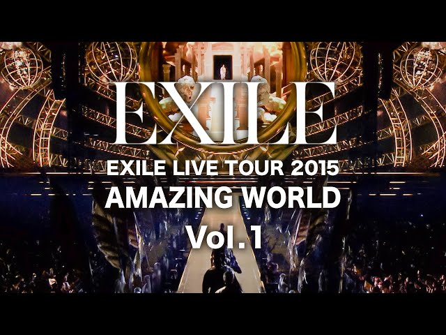 EXILE / 「EXILE LIVE TOUR 2015 