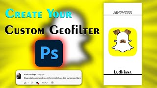 Design Your Own Custom SnapChat Geofilter ( Tutorial ) | in Photoshop screenshot 2