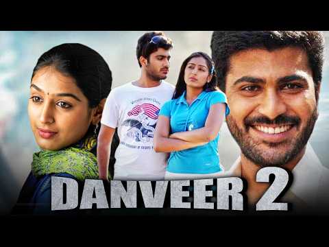 Danveer 2 - Sharwanand Superhit Hindi Dubbed Full Movie | Padmapriya, Jeeva, Naresh