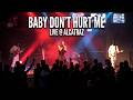 Baby Don't Hurt Me - Guetta (live @ Alcatraz MI) ELEKTROBOT