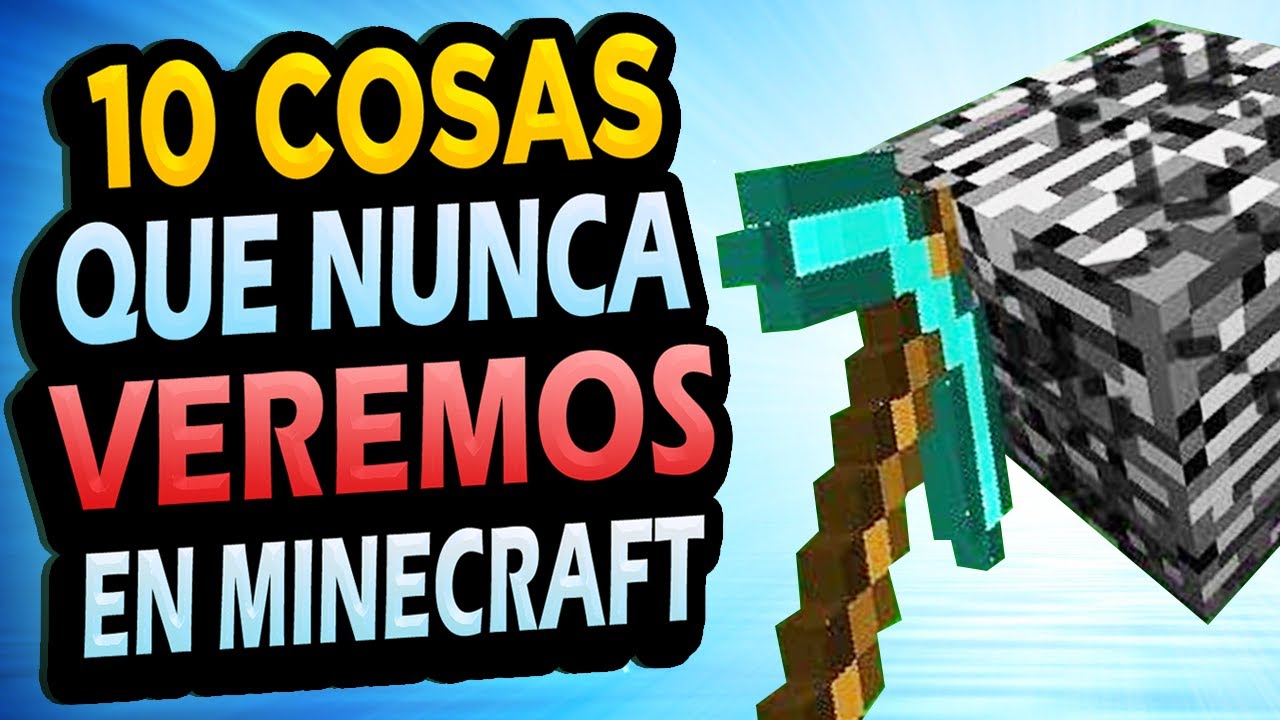 ✅ 10 Cosas que NUNCA Añadirán a Minecraft!!! #12
