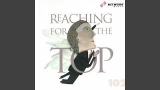Reaching For The Top (Main Theme Vocal)