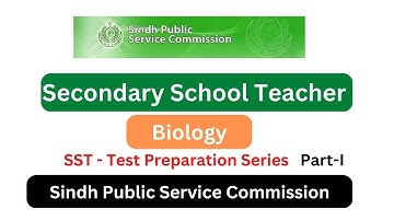 SST Secondary School Teacher | SPSC | Biology Part-I | Test Preparation Series