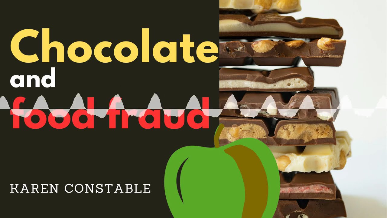 Chocolate and food fraud