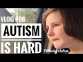 Autism Is Hard | Giveaway Winner | Fathering Autism Vlog #86