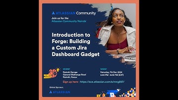 Introduction to Forge Building a Custom Jira Dashboard Gadget Nairobi Event
