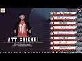 Full album  att shikari  singer  darshan lakhewala  audio  all new songs  2019