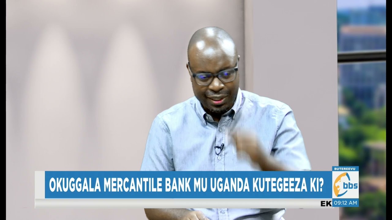 Dr. Sam Kazibwe akubye ttooci mu kuggalwawo kwa Mercantile Credit Bank, aliko byawabudde #Zuukuka