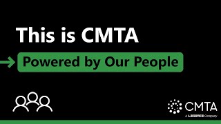 This is CMTA: Powered by Our People