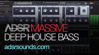 NI Massive Tutorial - Thick Deep House Bass - How To Tutorial