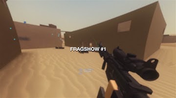 FRAGSHOW #1 (Free Frags in Desc)