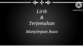 manyimpan raso lirik \u0026 terjemahan | Anggur Ratna feat Puspa Indah