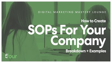 How to Create Standard Operating Procedures (SOPs) for Your Company