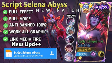 Script Selena Abyss - Lady Vengeance No Password | Full Effect Voice | New Patch