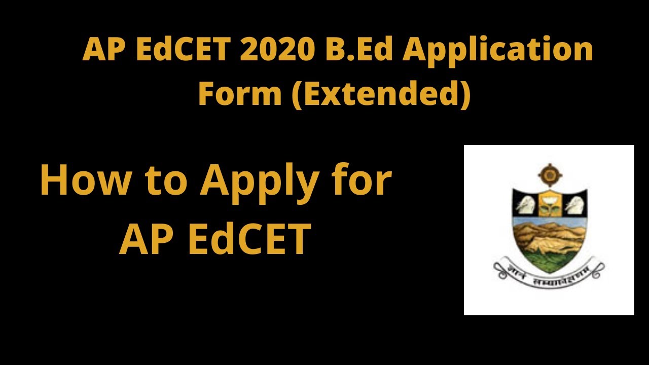 AP EdCET 2020 Application Form (Till 15th Jun) – Apply Here Online