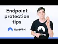 Endpoint Protection - Everything You Need To Know | NordVPN