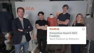 Meet The Finalists Of The Kuka Innovation Award 2023 – Team Fashion & Robotics