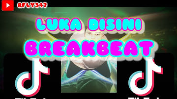 DJ LUKA DISINI BREAKBEAT FULL BASS TERBARU 2021 🔥🍻