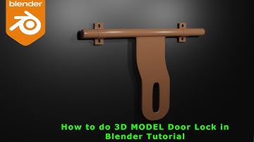 How to do 3D Model a Door Lock in Blender Tutorial