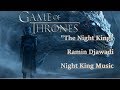 The Night King * Ramin Djawadi * Game Of Thrones * Season 8 Episode 3 / Night King Music Theme