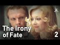 The Irony of Fate, Part Two | ROMANTIC COMEDY | FULL MOVIE