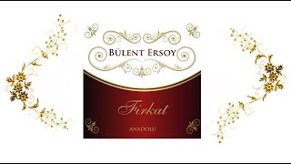 Bülent Ersoy - Çile Bülbülüm