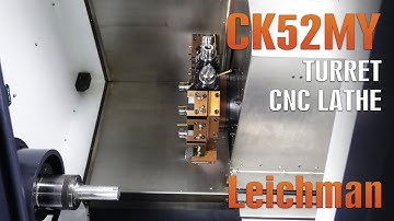 CK52MY Turn Milling CNC Lathe｜Multi-purpose CNC Lathe