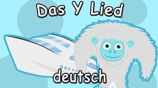 Das Y-LIED - Ich lerne das ABC-song - Letter Y german - Buchstaben lernen deutsch