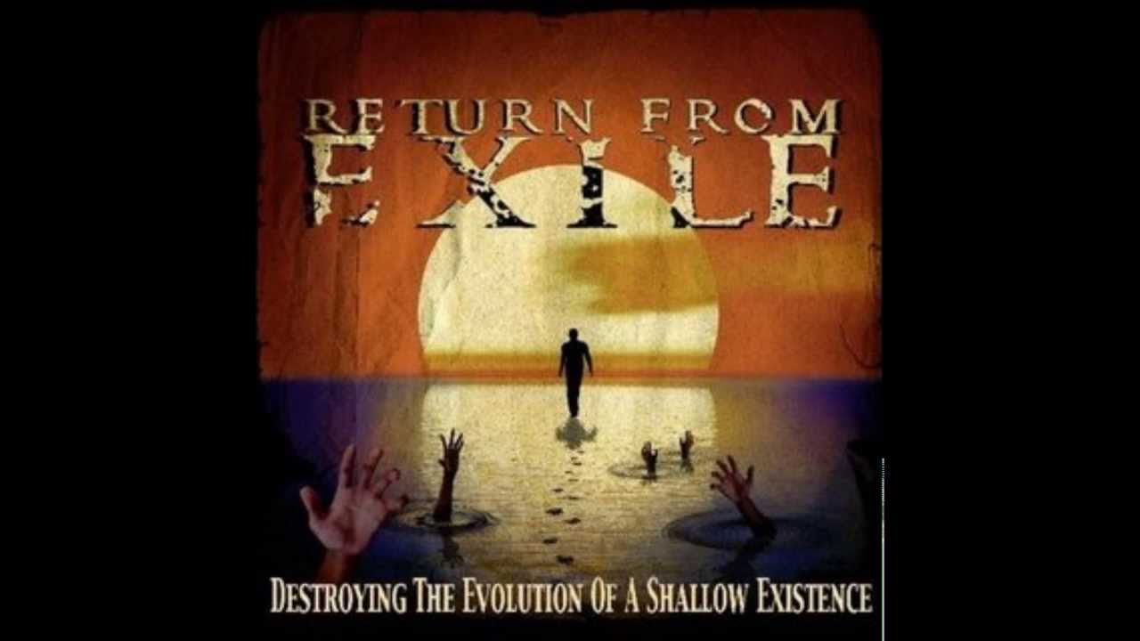 Watch Return From Exile - Broken Lines on YouTube Watch Return From Exile - Broken Lines on YouTube