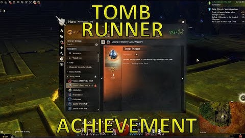 GW2 - Tomb Runner Achievement ("Fumbling in the Dark" Chapter)