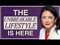 You're Doing Everything Right And Still Feel Like Its Not Working: The Unbreakable Lifestyle Is Here