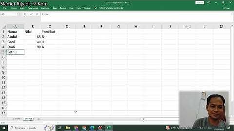Belajar Fungsi IF Excel: Dari Dasar Sampai Mahir (Lulus, Predikat, IF Bertingkat)