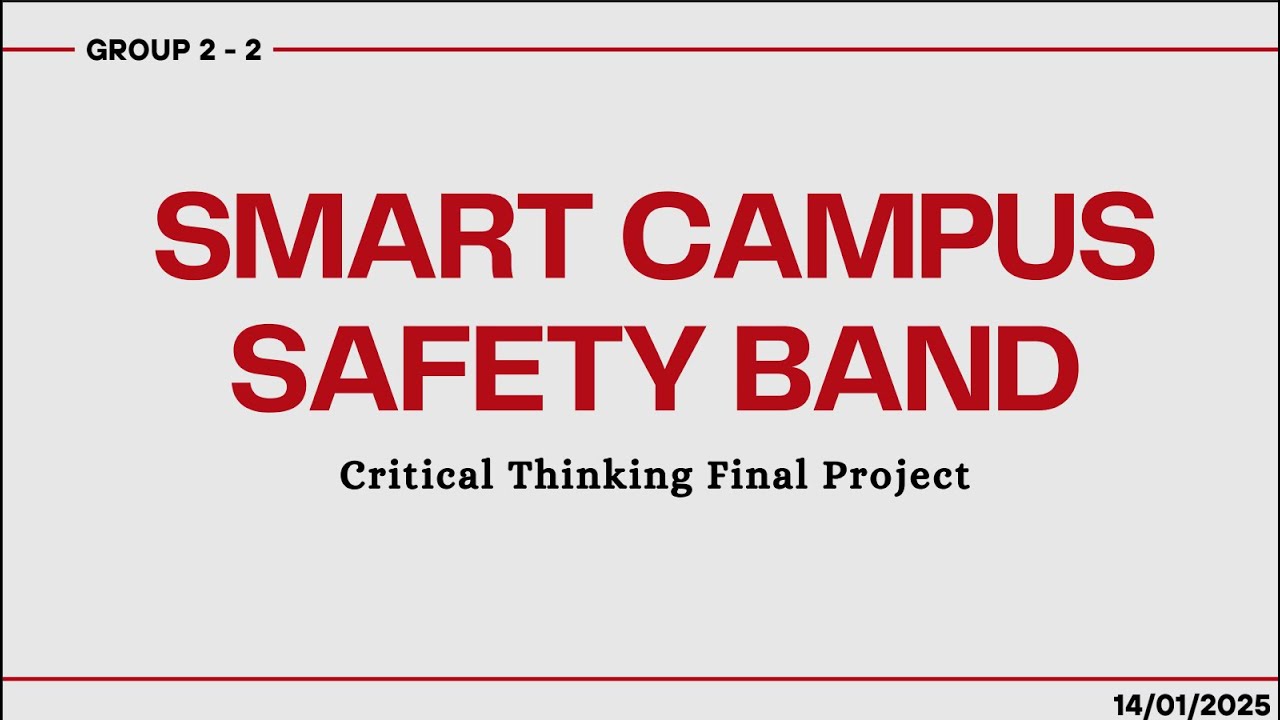 NUAA INNOVATIVE PROJECT COMPETITION 2025 - SMART CAMPUS SAFETY BAND (GROUP 2-2)