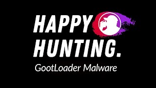 How GootLoader Malware Catches Victims | Happy Hunting
