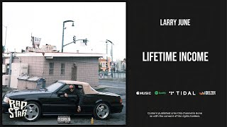 Watch Larry June Lifetime Income video