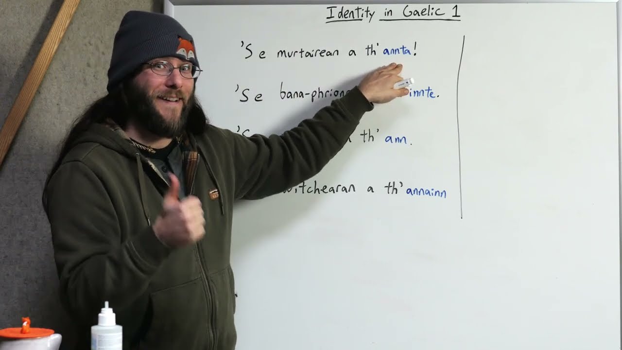 2 - Identity in Scottish Gaelic (Pàirt 1)