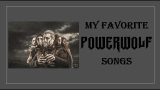 My Top 30 POWERWOLF Songs