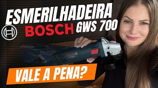 ESMERILHADEIRA BOSH GWS 700 - PRIMEIRAS IMPRESSÕES