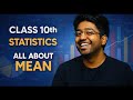 All Methods to find Mean | Statistics Class 10 🔥 Maths | Shobit Nirwan