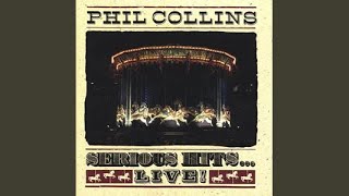 Video thumbnail of "Phil Collins - You Can't Hurry Love (Live 2019 Remaster)"