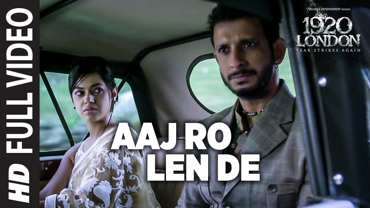 Aaj Ro Len De Full Video Song  1920 LONDON  Sharman Joshi Meera Chopra Shaarib and Toshi