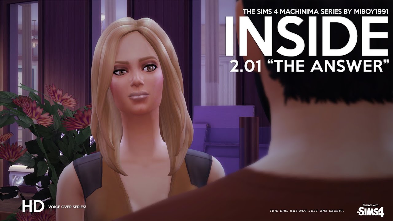 Inside 2x01 "The Answer" ( Sims 4 Voice Over Series ) YouTube