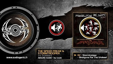 The Speed Freak & Stormtrooper - B2 - Stormtrooper - Shotguns For The Undead [VS ZOMBIES / AA20]