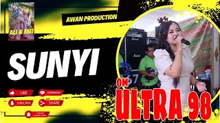 SUNYI | Biduan | OM. ULTRA 98 | Live Gasing | WD Ali&Mei | 05012025 | Awan Production