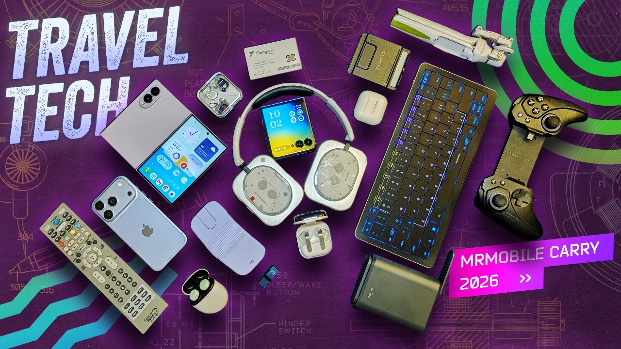 The Tech That Takes Me: What's In MrMobile's Bag? (2026-27)