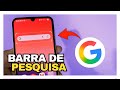 COMO COLOCAR A BARRA DE PESQUISA DO GOOGLE NA TELA INICIAL DO CELULAR.