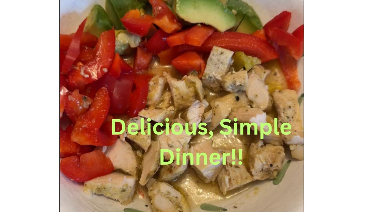 Healthy Dinner Ideas | Quick & Nutritious Meal with Peppers, Avocado, and Grilled Chicken