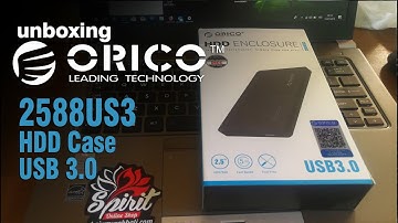 Unboxing ORICO 2588US3 HDD Enclosure HDD Case USB 3.0