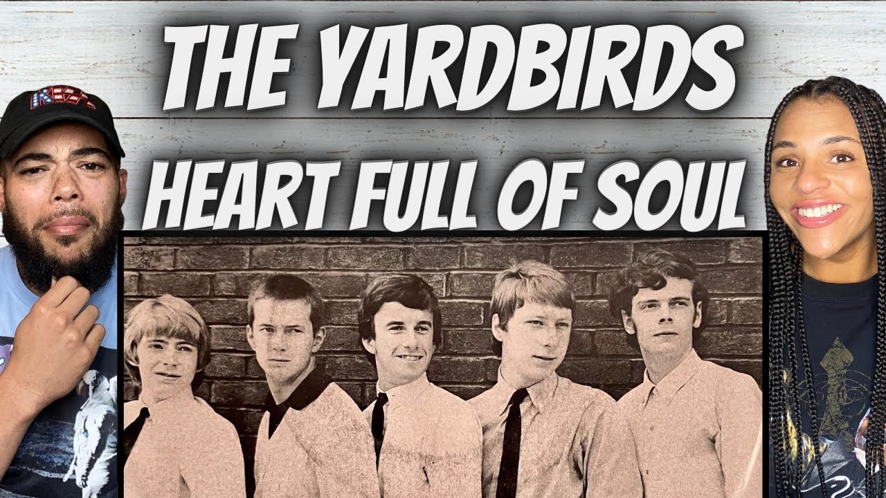 SO PURE!| FIRST TIME HEARING The Yardbirds  - Heart Full Of Soul REACTION