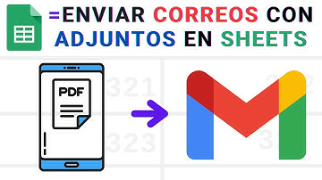Enviar CORREOS con ARCHIVOS ADJUNTOS usando Google Sheets